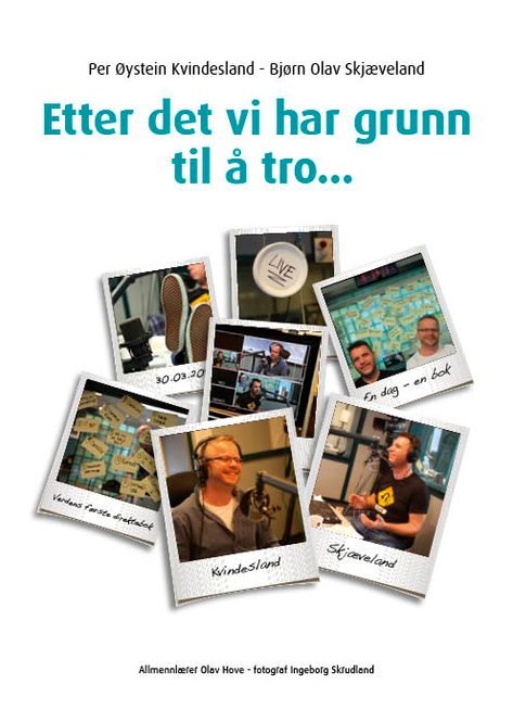 Hovedbilde Etter det vi har grunn til å tro...
